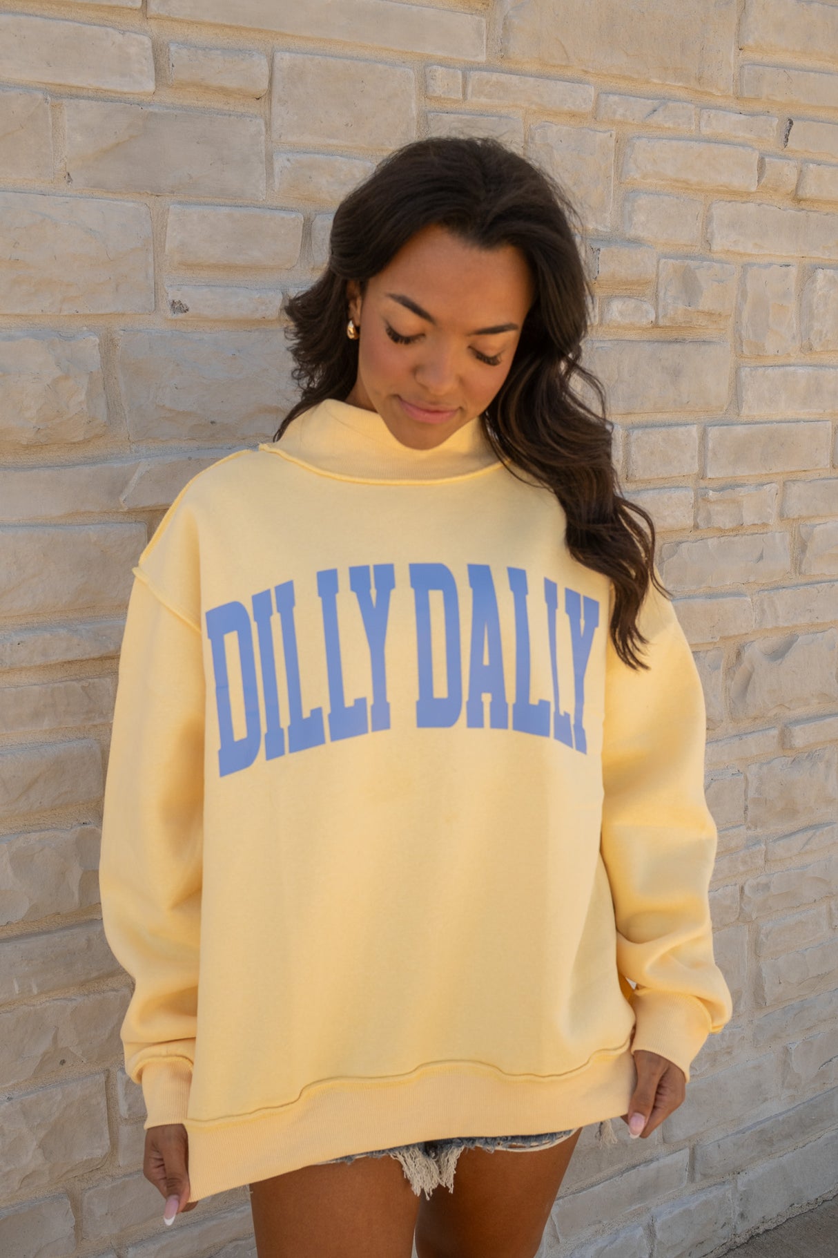 Dilly Dally Mockneck Sweatshirt