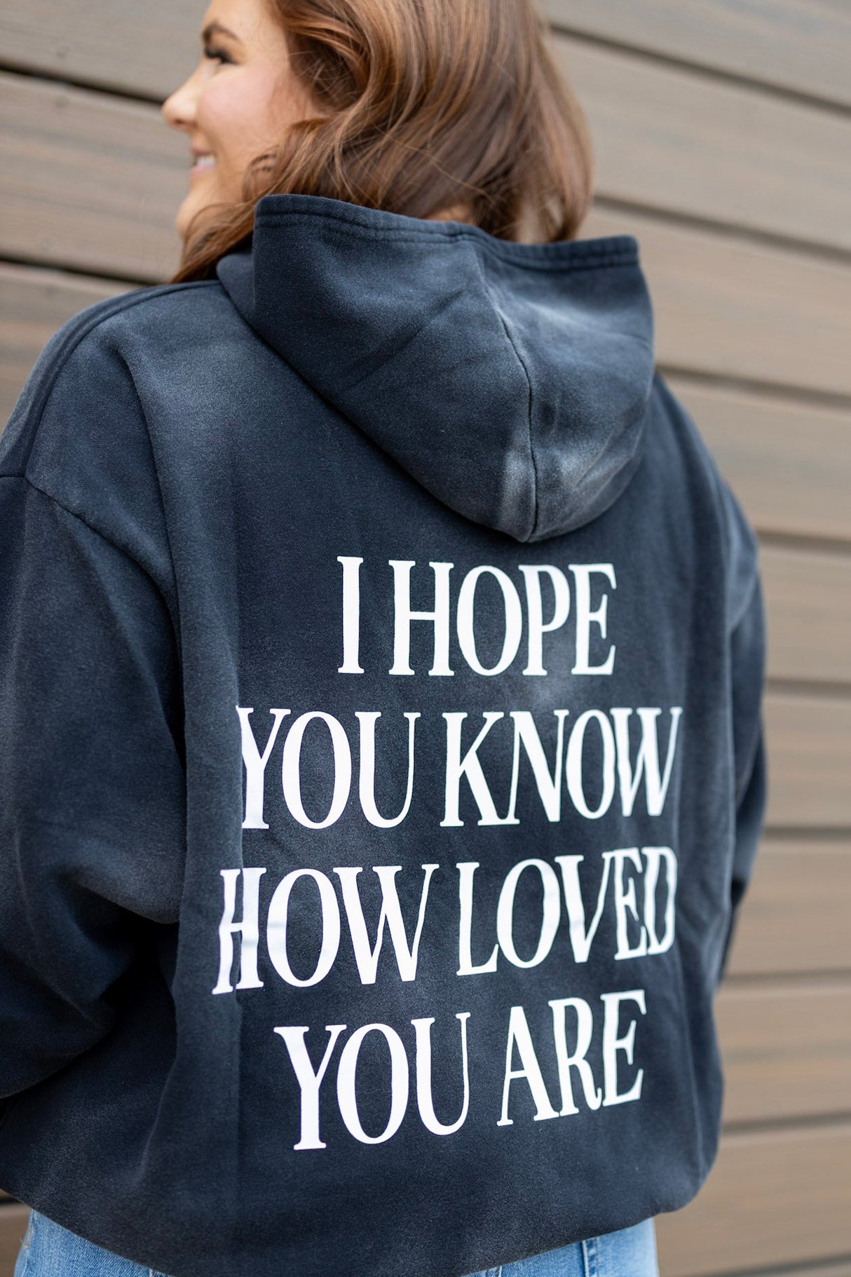 I Hope You Know Hoodie