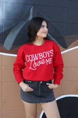 COWBOYS LOVE ME SWEATSHIRT
