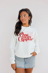 ONE MORE CHAPTER SWEATSHIRT