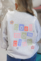 Cool Mom Club Sweatshirt