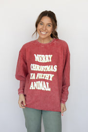 MERRY CHRISTMAS YA FILTHY ANIMAL CORDED SWEATSHIRT