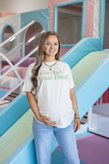 GO ASK YOUR DAD TEE