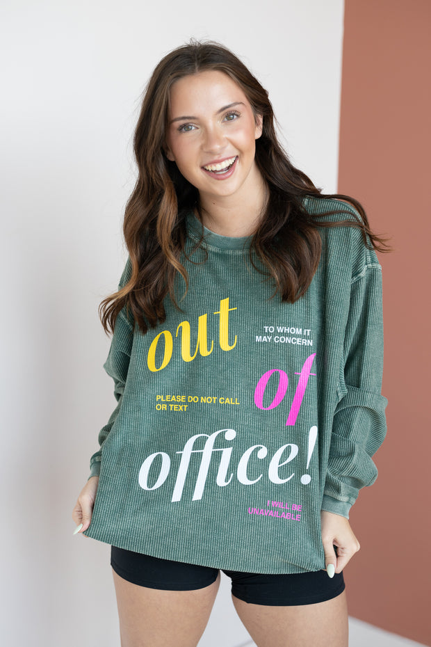 OUT OF OFFICE CORDED SWEATSHIRT