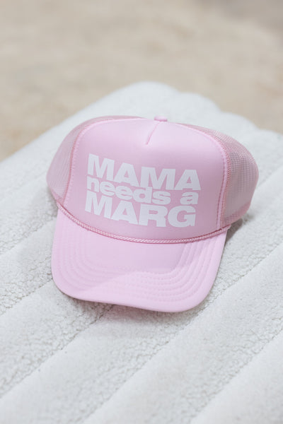 MAMA NEEDS A MARG TRUCKER HAT