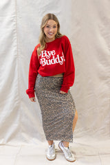 BYE BUDDY SWEATSHIRT