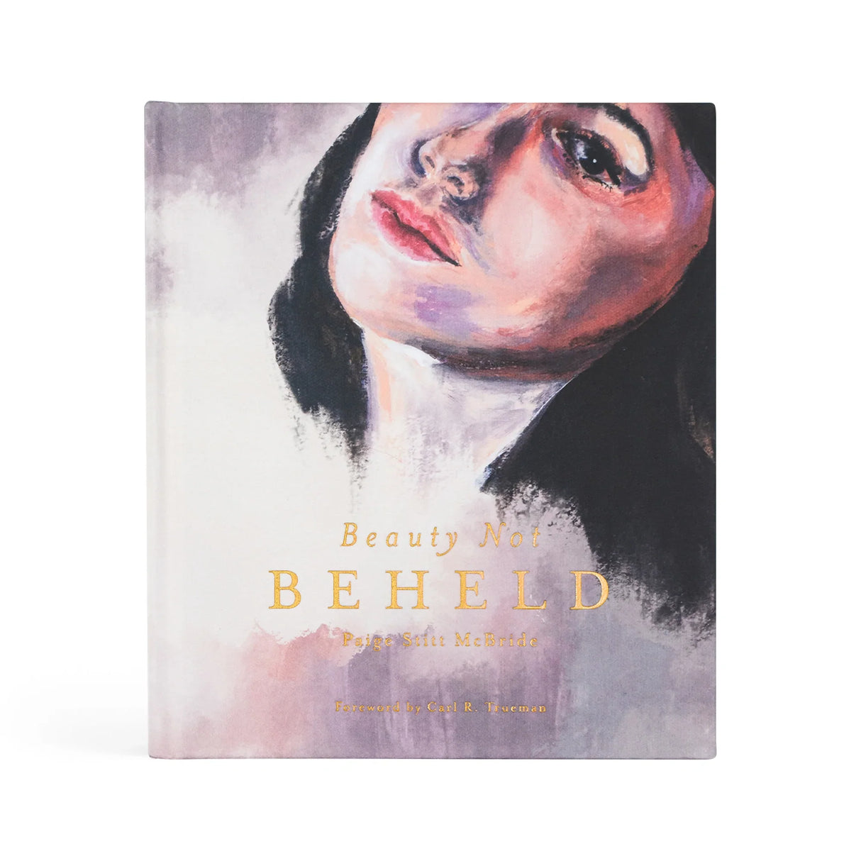 BEAUTY NOT BEHELD BOOK