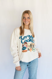 LET ME COOK SWEATSHIRT