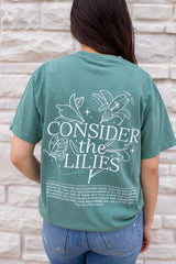 Consider The Lilies Tee