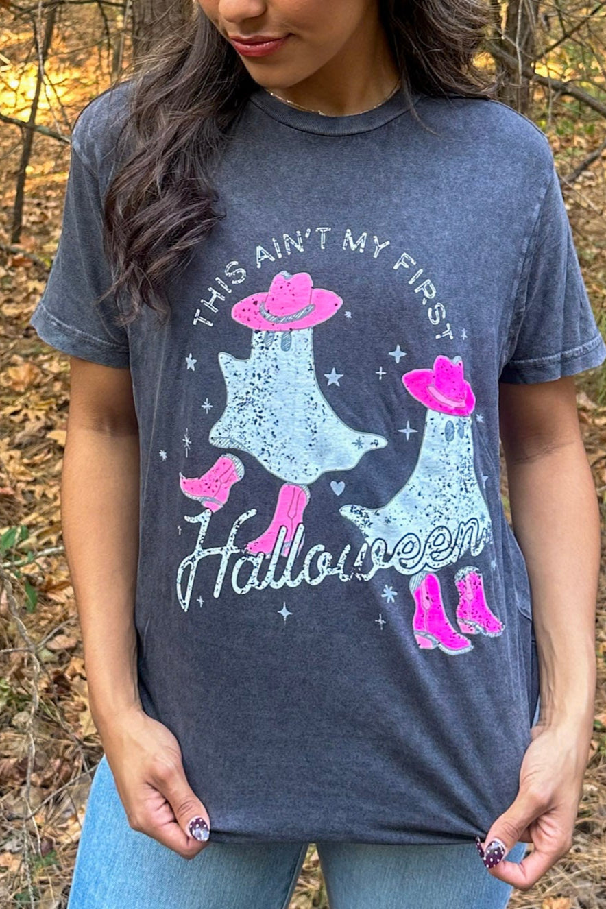 THIS AIN'T MY FIRST HALLOWEEN TEE
