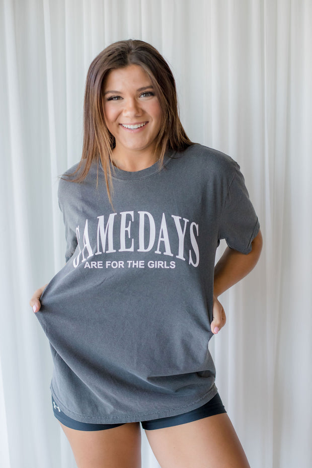 GAMEDAYS ARE FOR THE GIRLS TEE